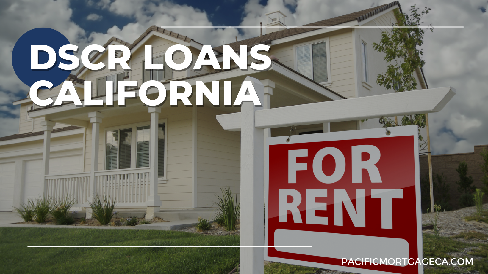 dscr loan california